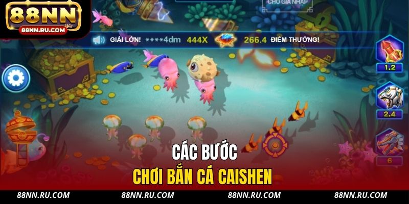 Các bước chơi bắn cá Caishen Các bước chơi bắn cá Caishen